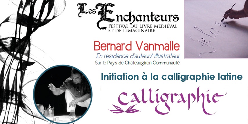 Initiation à la calligraphie avec Bernard Vanmalle